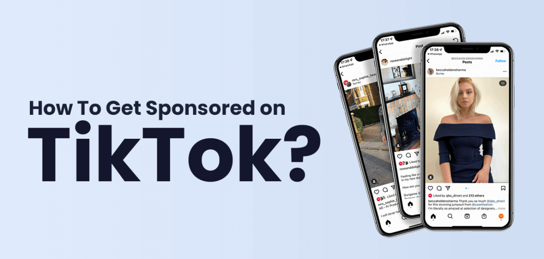 How To Get Sponsored on TikTok?